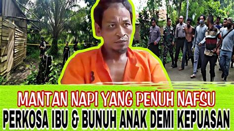 KISAH NYATA MANTAN NAPI YANG DIBEBASKAN KEMBALI BERULAH DAN