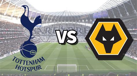 Tottenham vs Wolves live stream: How to watch Premier League game ...