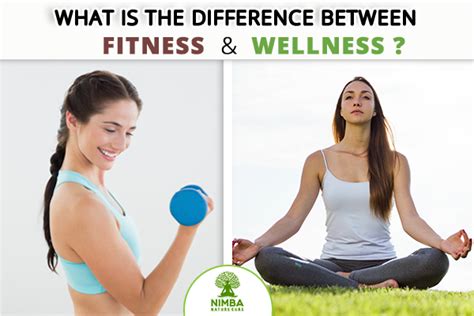 Difference Between Fitness And Wellness Nimba Nature Cure