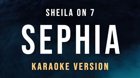 Sephia Sheila On Karaoke Youtube