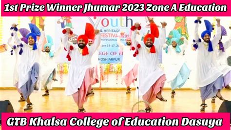 Winner Jhumar Gtb Khalsa College Of Education Dasuya Khalsa College