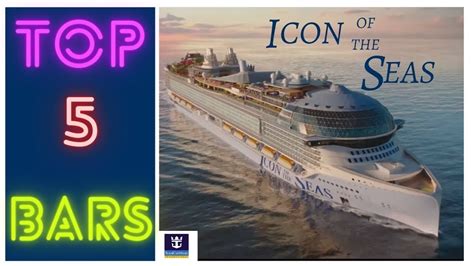 Icon Of The Seas Must Visit Bars Youtube