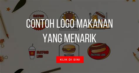 Detail Contoh Logo Usaha Makanan Koleksi Nomer