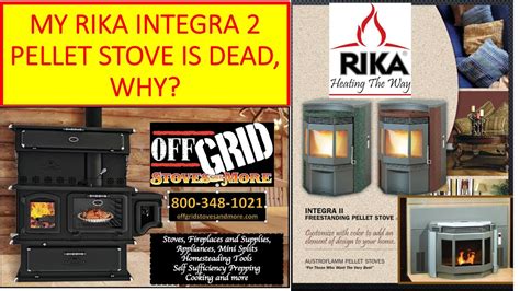 RIKA AUSTROFLAMM INTEGRA 2 PELLET STOVE IS DEAD WHY YouTube