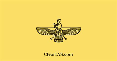 Zoroastrianism: Origin and History - ClearIAS