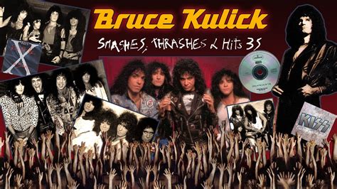 Bruce Kulick Th Anniversary Of Kiss Smashes Thrashes And Hits Youtube