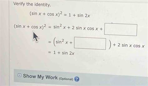 Solved Verify The Identity Sin X Cos X Sin X Sin X Cos X