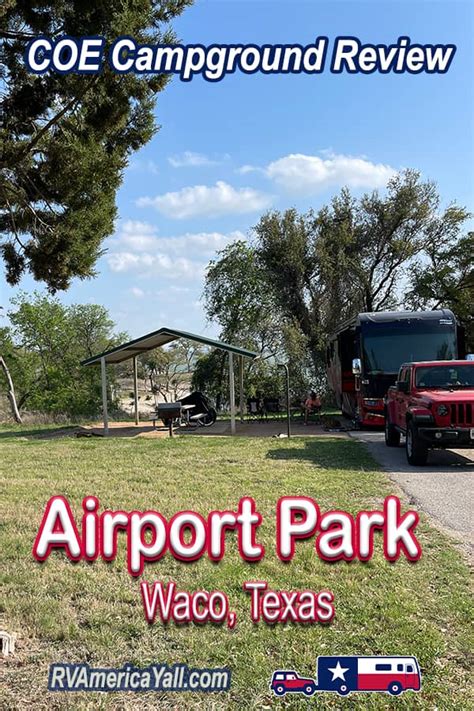 Airport Park Coe Park In Waco Tx Rv America Yall