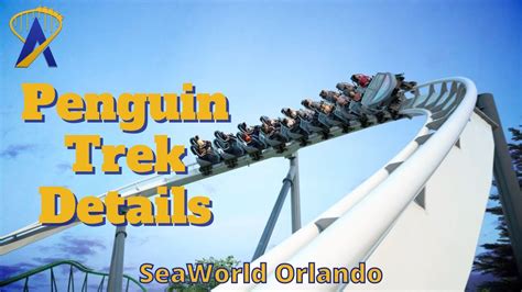 Details On Penguin Trek Roller Coaster Coming To Seaworld Orlando Youtube