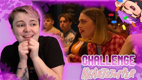 YES IMOGEN!~Heartstopper S2 Ep4 "Challenge" REACTION! - YouTube