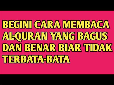 BELAJAR NGAJI CARA CEPAT LANCAR BACA ALQUR AN PELAN AL HIJR 11 20