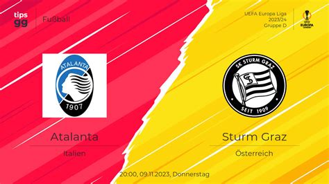 Atalanta gegen Sturm Graz am 09 11 2023 Wett Tipps Fußball Tips GG