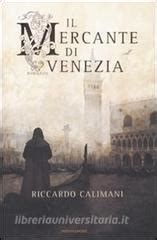 Il Mercante Di Venezia Di Riccardo Calimani In