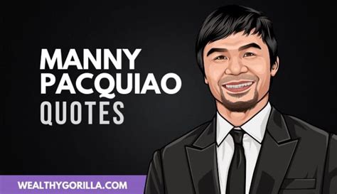 33 Truly Humbling Manny Pacquiao Quotes