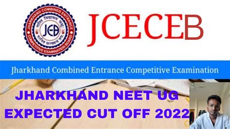 Expected Cut Off Of NEET UG 2022 Jharkhand JCECEB Jharkhand State