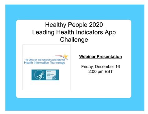 Healthy People 2020 Leading Health Indicators App Challenge 12.16.11 ...