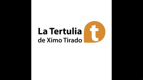 LA TERTULIA DE XIMO TIRADO 29 11 2021 YouTube