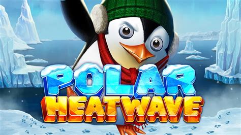 Turn The Reels In Betsofts Polar Heatwave Slot