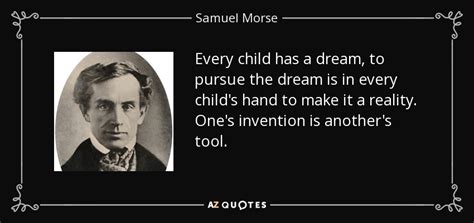 TOP 13 QUOTES BY SAMUEL MORSE | A-Z Quotes