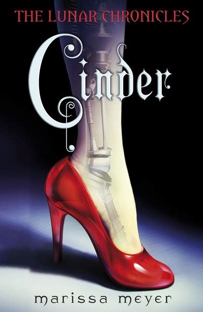 Cinder The Lunar Chronicles Book 1 By Marissa Meyer Penguin Books Australia