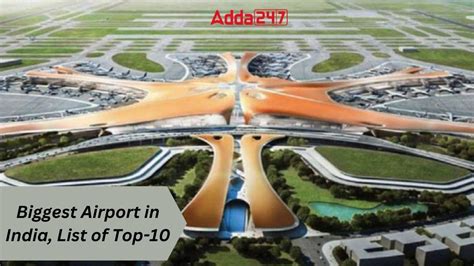 Biggest Airport in India, Know About the Top-10