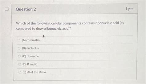 Solved D Question 2 1 Pts Which Of The Following Cellular