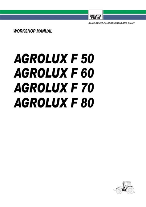 Deutz Fahr Agrolux F Tractor Service Repair Manual Pdf