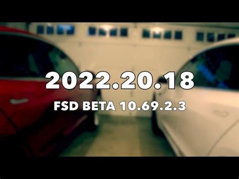 Tesla Software Update 2022 20 18 FSD Beta 10 69 2 3 ECarsToday