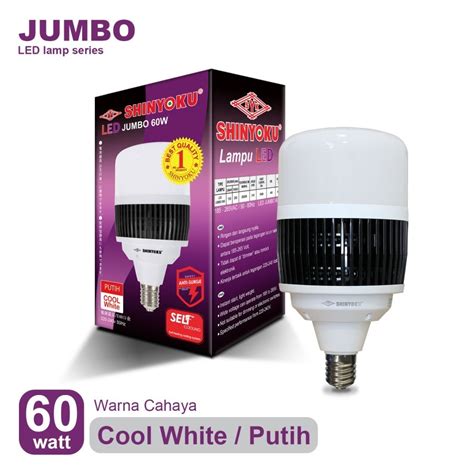 Jual Lampu Led Shinyoku Watt E Lampu Jumbo Shinyoku W Lampu