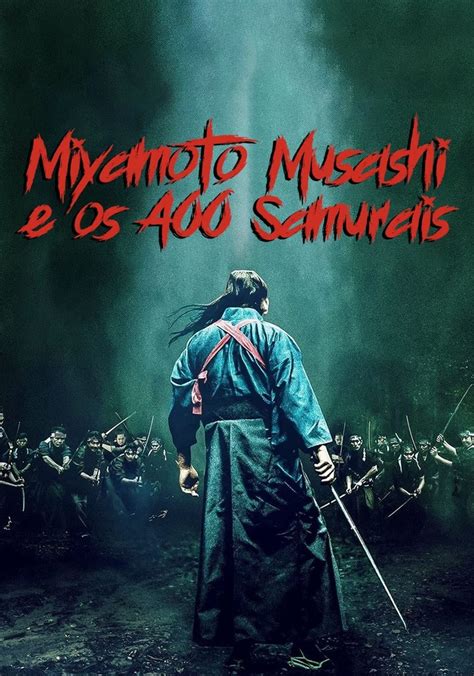 Miyamoto Musashi E Os Samurais Filme