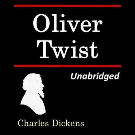 Oliver Twist By Charles Dickens Audiobook