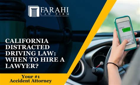 California Distracted Driving Law When To Hire A Lawyer