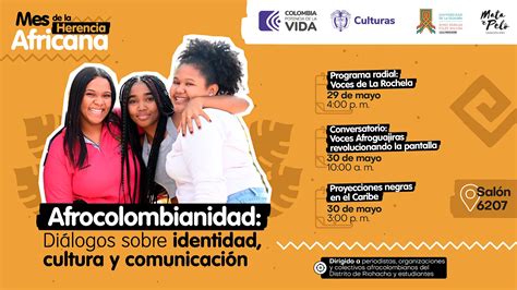 Afrocolombianidad Diálogos sobre la identidad cultura y comunicación