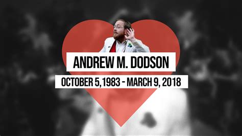 In Memory Of Andrew Dodson