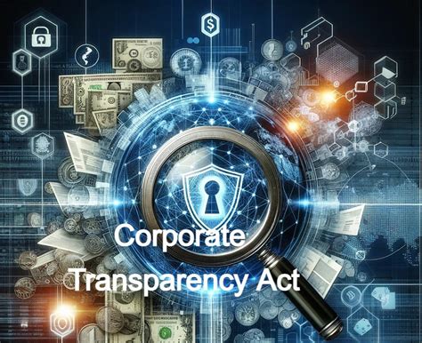 Unpacking The Corporate Transparency Act Law Now In Effect