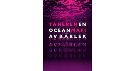 En Ocean Av Kärlek By Tahereh Mafi