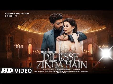 Dil Jis Se Zinda Hai Jubin Nautiyal Full Video Song Dil Jisse Zinda