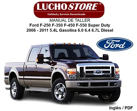 Manual De Taller Ford F 250 F 350 F 450 F 550 Super Duty 2006 2011