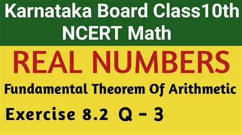 Real Numbers Class 10 Fundamental Theorem Of Arithmetic Ex 8 2 Q 3 Karnataka Board Sslc Math