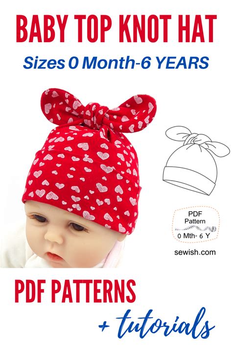 Baby Top Knot Hat Sewing Pattern Sizes Newborn 6 Years Easy Sewing