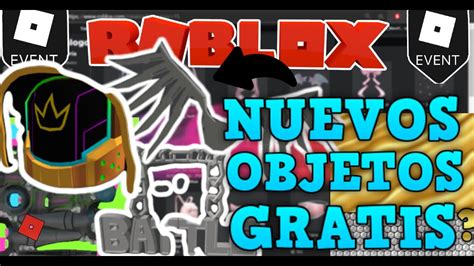 Nuevos Objetos Del Evento Battles Games Objetos Gratis Evento Rb