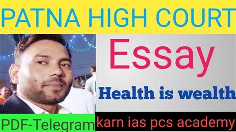 essay health is wealth patna high court assistant mains writing नबध