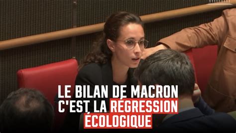 La Bilan De Macron C Est La R Gression Cologique Faisons Mieux