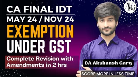 Exemption Under Gst Revision In Hrs Ca Final Idt Revision Nov