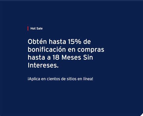 Banamex Hot Sale 2024 Obtén hasta 15 de bonificación en compras hasta a 18 meses sin intereses