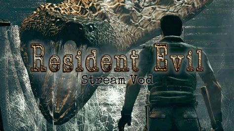 Resident Evil Livestream Vod Youtube