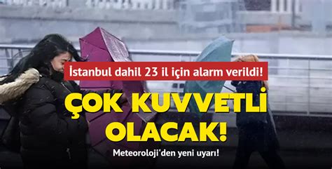 Stanbul Dahil Il I In Alarm Verildi Meteoroloji Uyard Ok