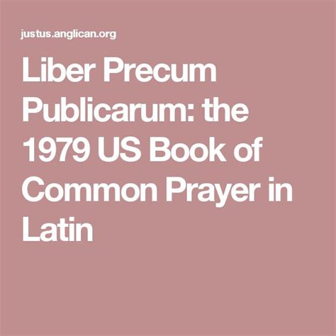 Liber Precum Publicarum The 1979 Us Book Of Common Prayer In Latin Book Of Common Prayer