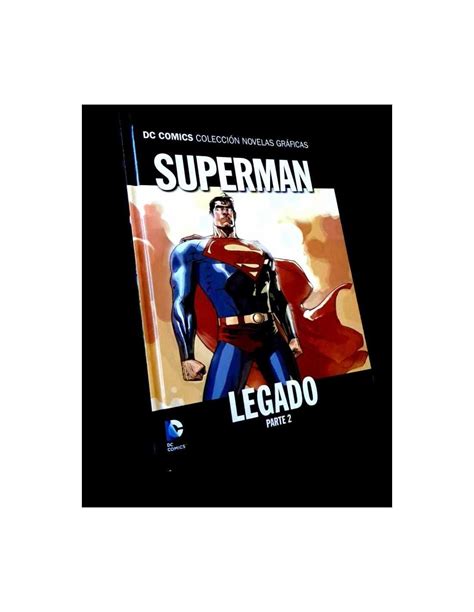 De Kiosco Superman Legado Parte Volumen Coleccion Novelas Graficas