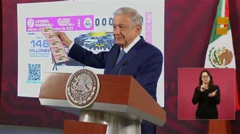 Amlo Anuncia Sorteo De Loter A Nacional De Mdp En Premios